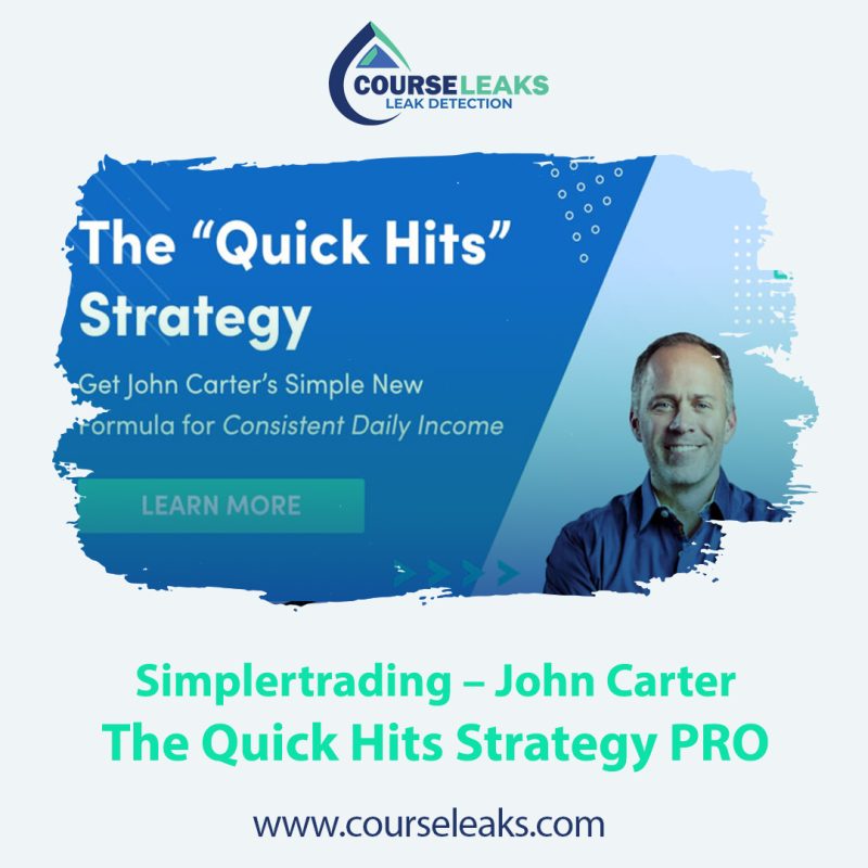 The Quick Hits Strategy PRO