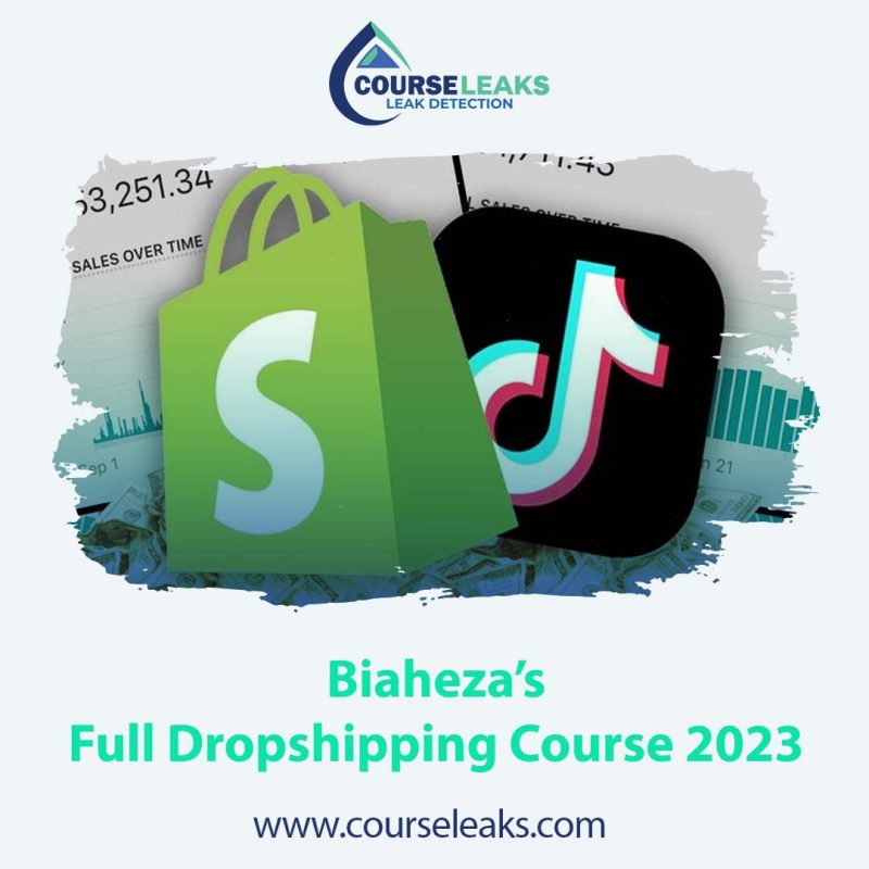 Biaheza’s Full Dropshipping Course 2023