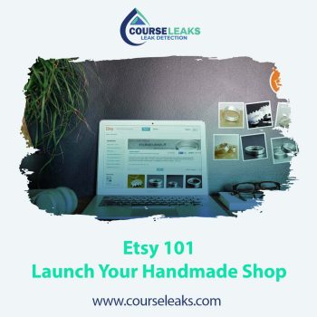 Etsy 101 – Launch Your Handmade Shop