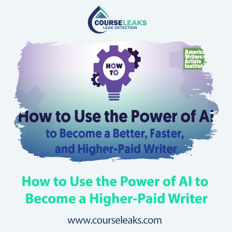 How to Use the Power of AI to Become a Higher-Paid Writer
