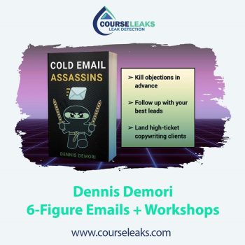 6-Figure Emails + Workshops – Dennis Demori