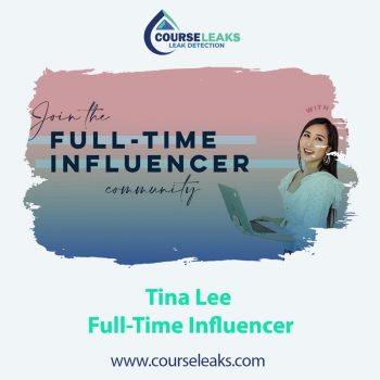 Full-Time Influencer – Tina Lee