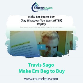 Travis Sago – Make Em Beg to Buy