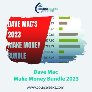 Dave Mac – Make Money Bundle 2023
