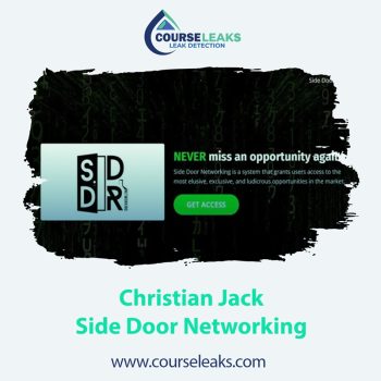Christian Jack – Side Door Networking (Course + Tools)