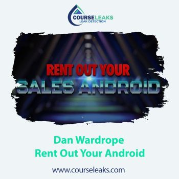 Dan Wardrope – Rent Out Your Android