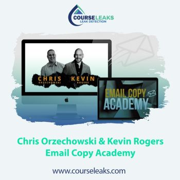 Email Copy Academy – Chris Orzechowski & Kevin Rogers