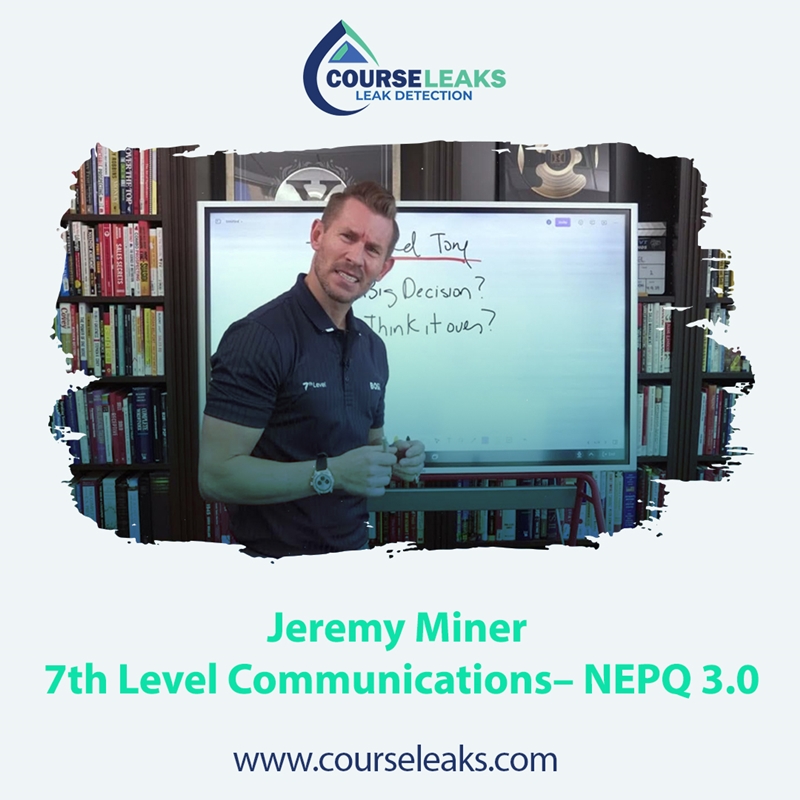 Jeremy Miner – 7th Level Communications – NEPQ Training 2023