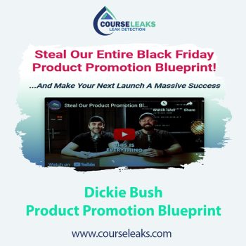 Product Promotion Blueprint – Dickie Bush