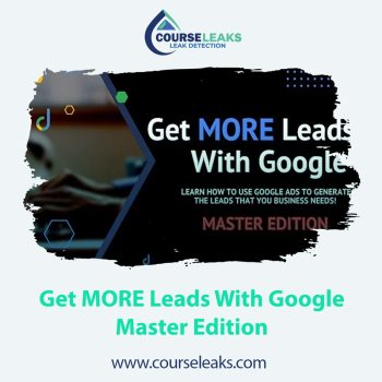 Aaron Young – Get MORE Leads With Google Master Edition
