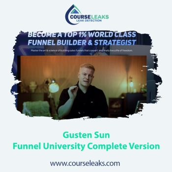 Gusten Sun – Funnel University Complete Version