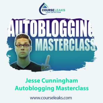 Jesse Cunningham – Autoblogging Masterclass