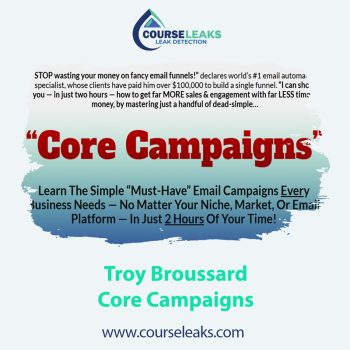 Troy Broussard – Core Campaigns